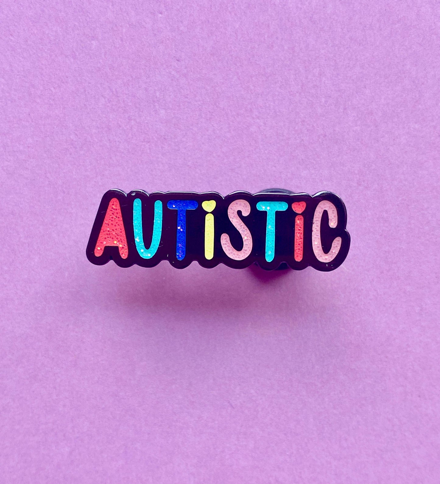 Autistic - Enamel Pin