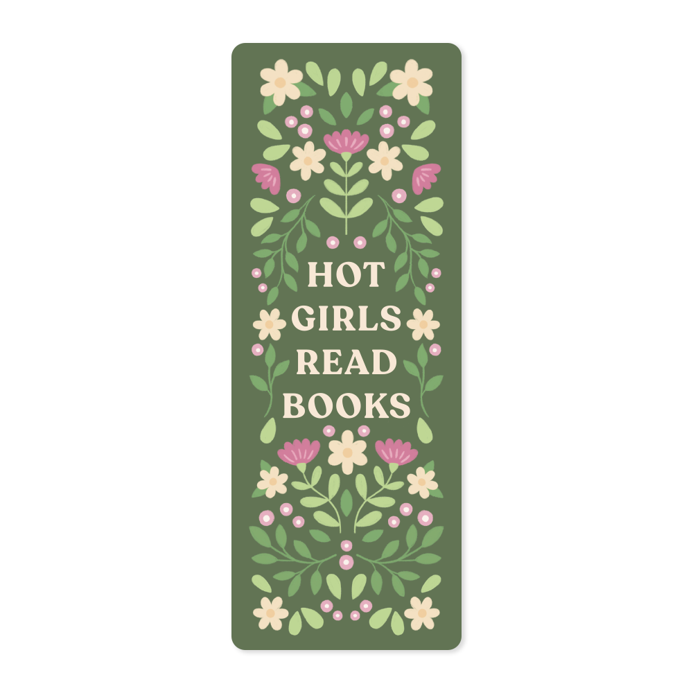 Hot Girls Read Books - Bookmark