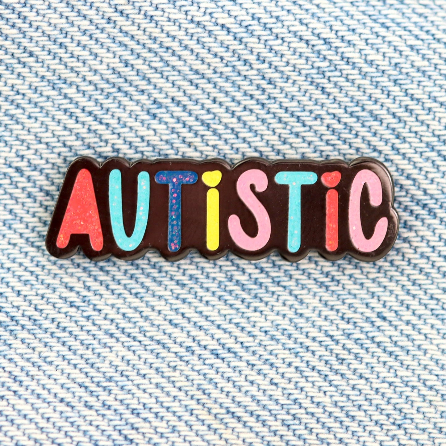 Autistic - Enamel Pin