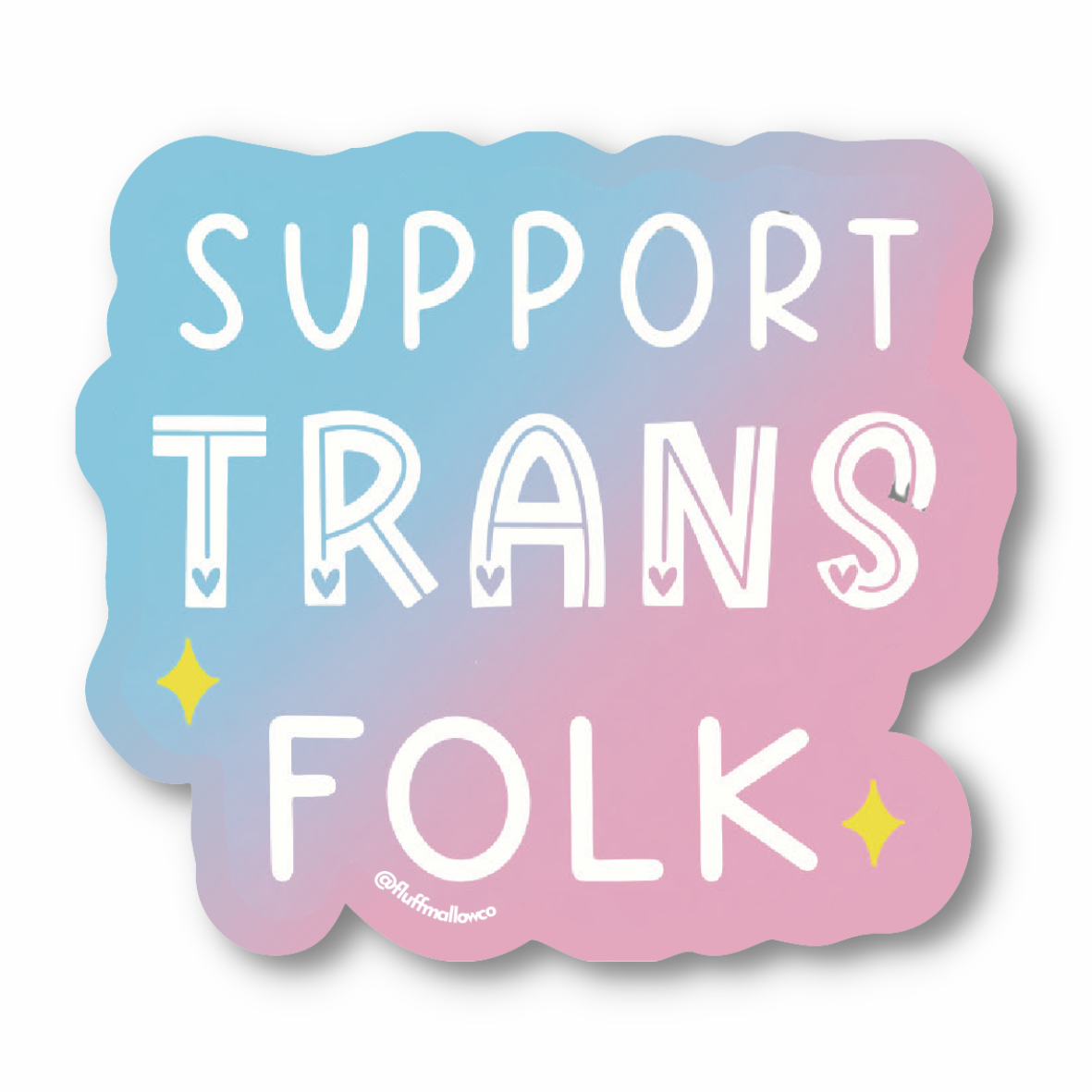 Support Trans Folk - Vinyl Sticker