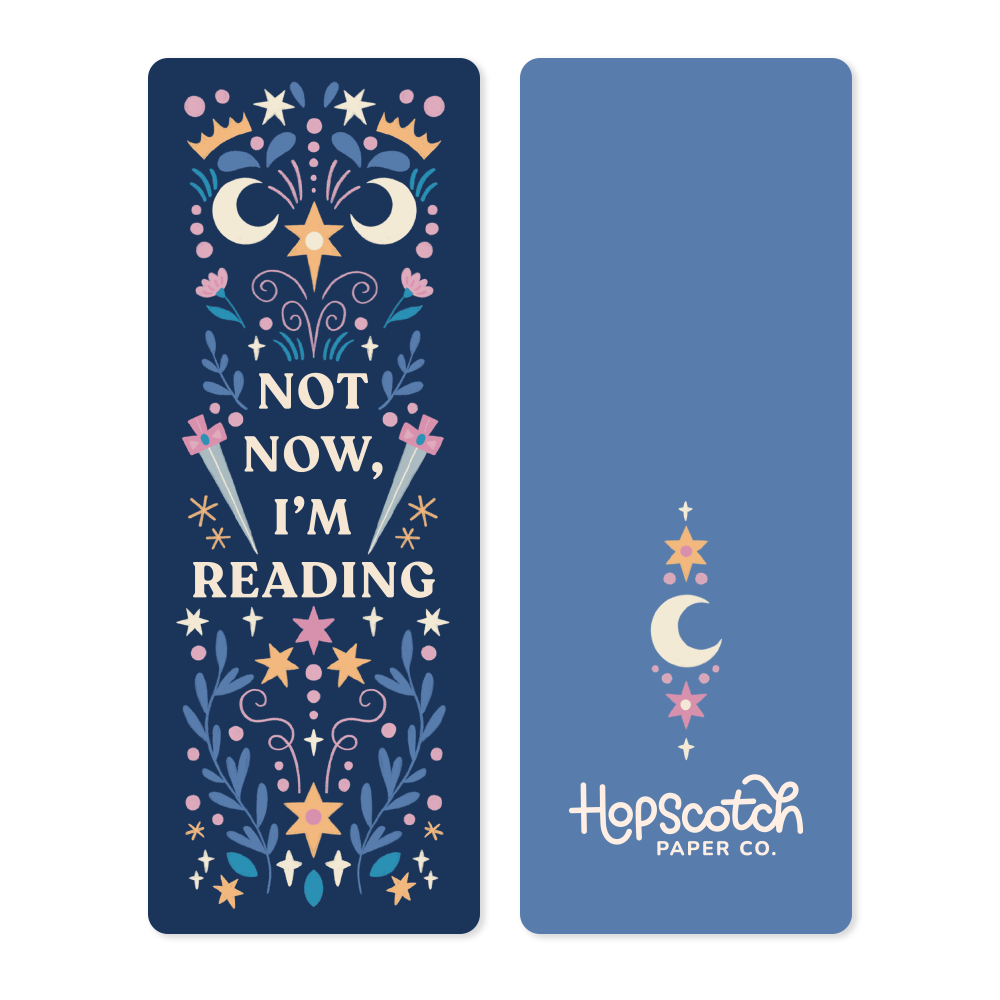 Not Now, I'm Reading - Bookmark
