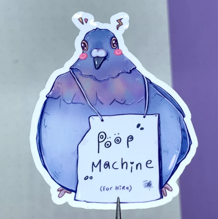 Pigeon Poop Machine - Sticker
