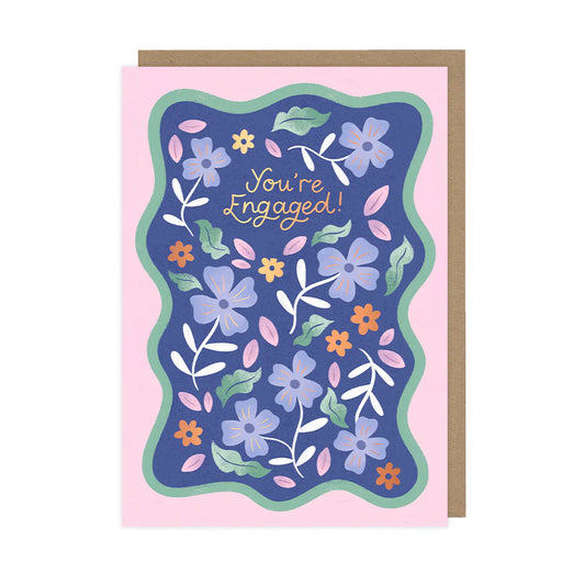 You're Engaged - Foiled - A6 Card