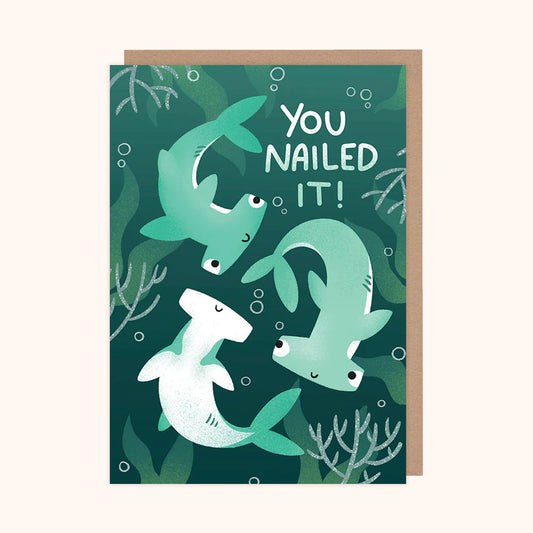 You Nailed It - A6 Card