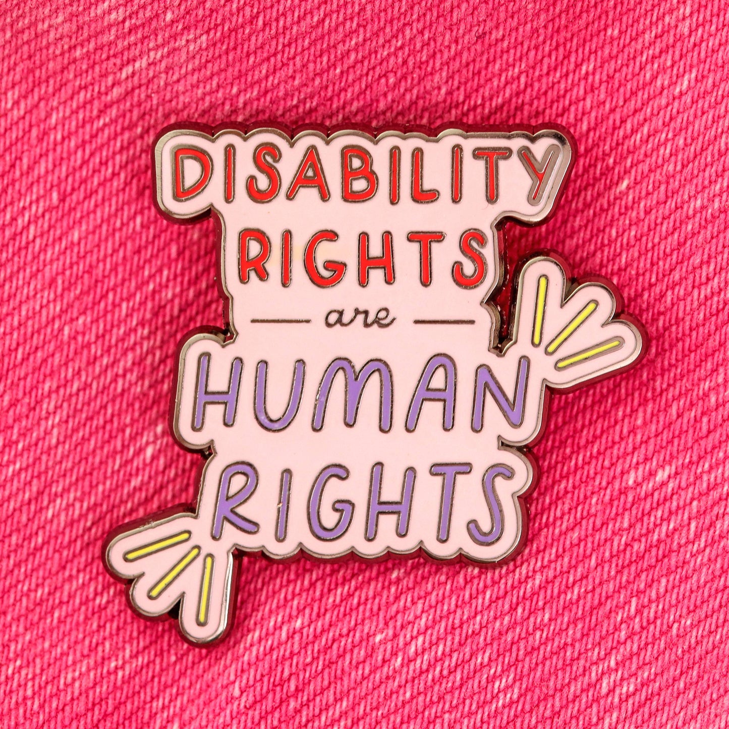 Disability Rights Are Human Rights - Enamel Pin