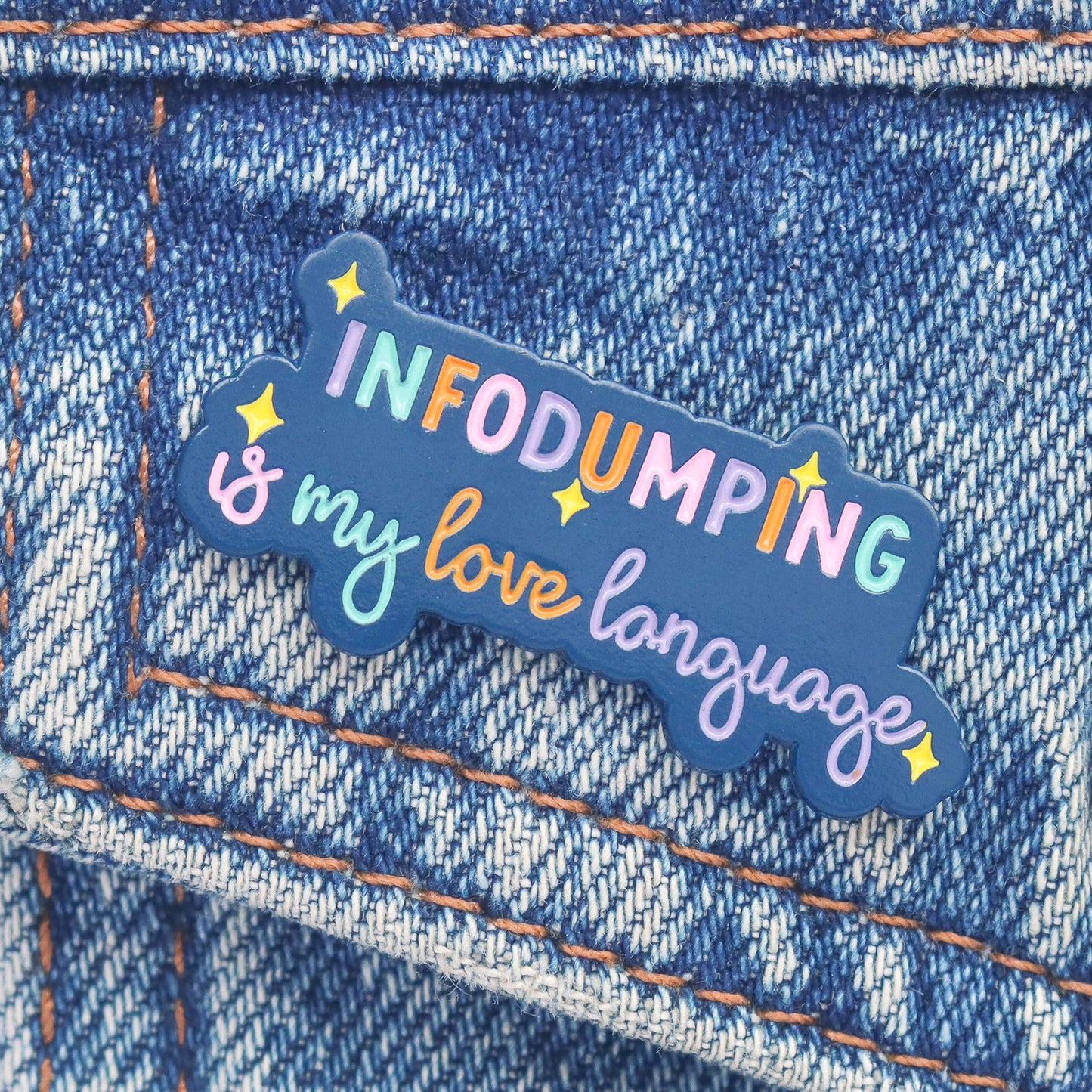Infodumping Is My Love Language - Enamel Pin