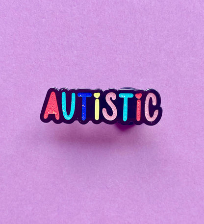 Autistic - Enamel Pin