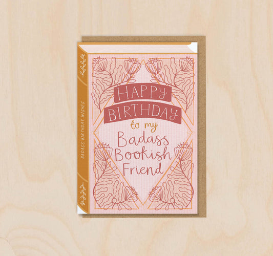 Happy Birthday to My Badass Bookish Friend - A6 Card
