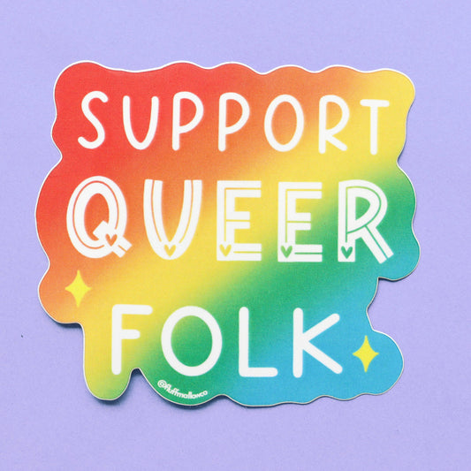 Support Queer Folk - Vinyl Sticker