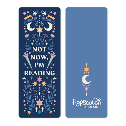 Not Now, I'm Reading - Bookmark