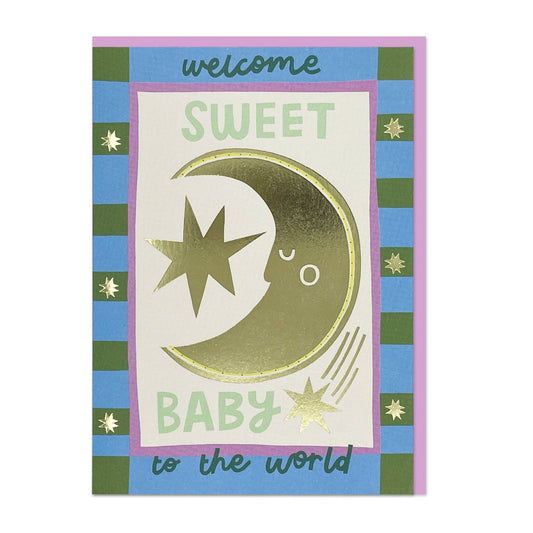 Welcome Sweet Baby - A6 Card