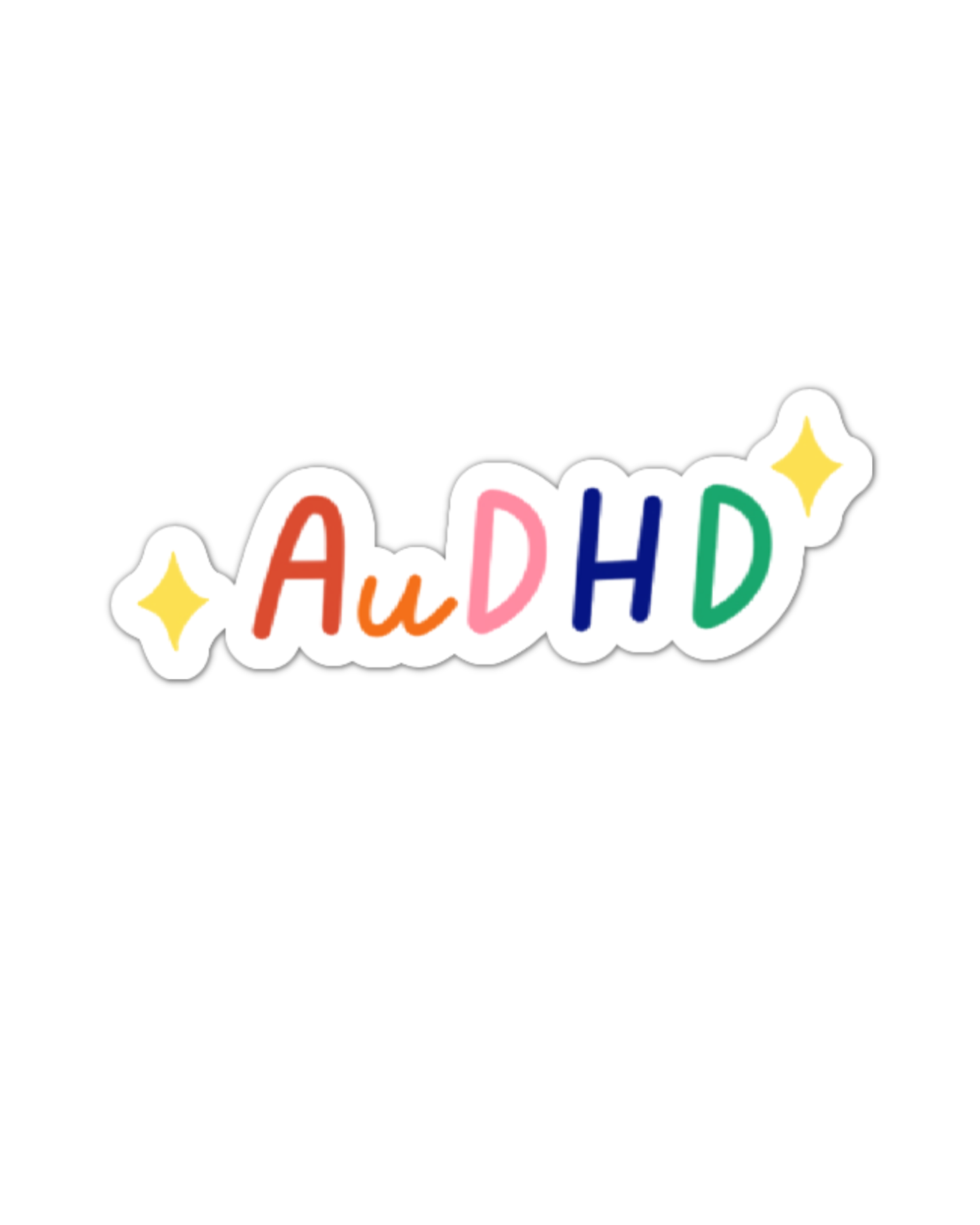 Autistic + ADHD  AuHD - Vinyl Sticker