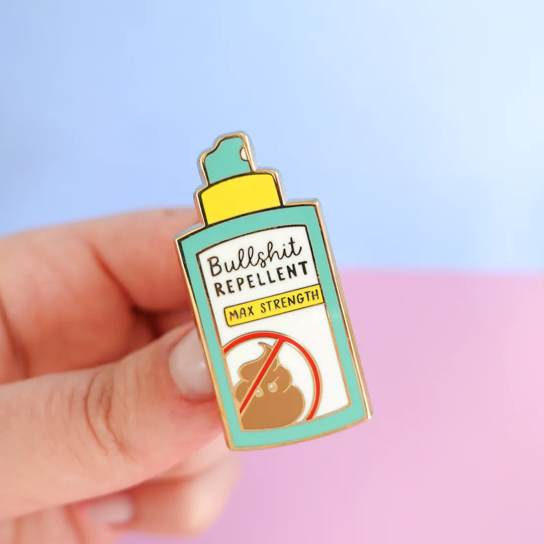 Bullshit Repellent - Enamel Pin