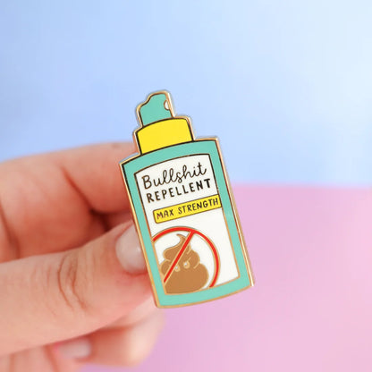 Bullshit Repellent - Enamel Pin