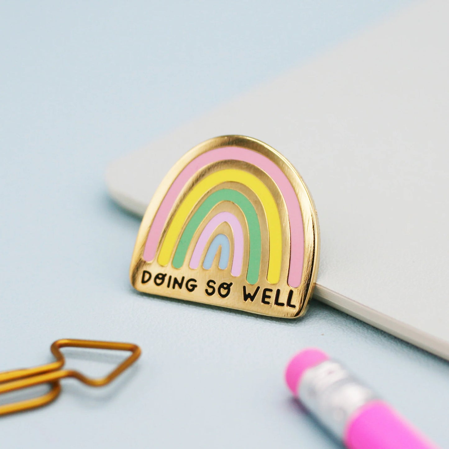 Doing So Well - Enamel Pin