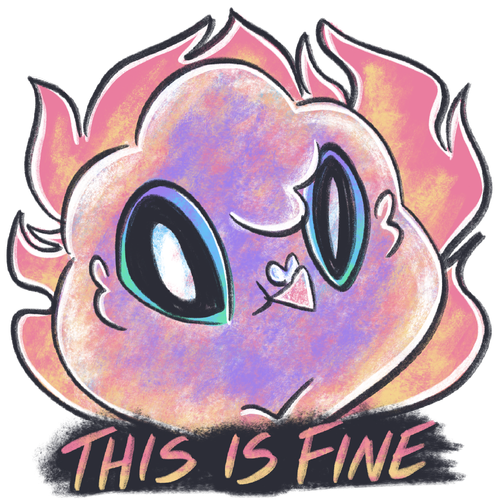 This Is Fine - Acrylic Pin