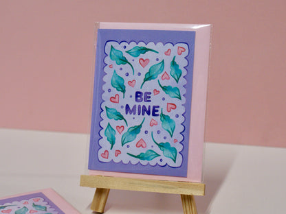 Be Mine - A7 Card