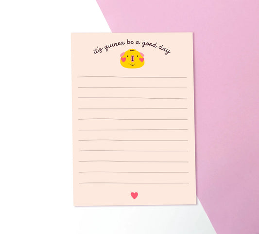 Its Guinea Be A Good Day - A6 Notepad