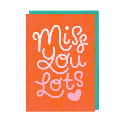 Miss You Lots - A6 Card