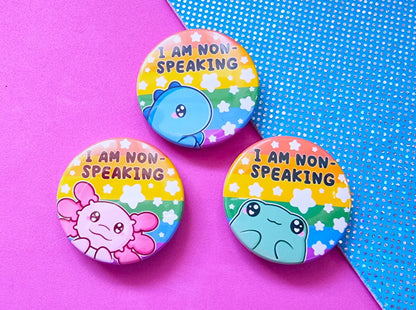 I Am Non Speaking - Dinosaur - Button Badge