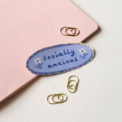 Socially Anxious - Holographic Sticker