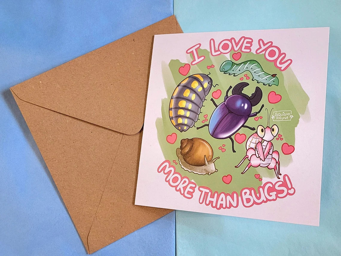 Love You More Than Bugs - Square Card