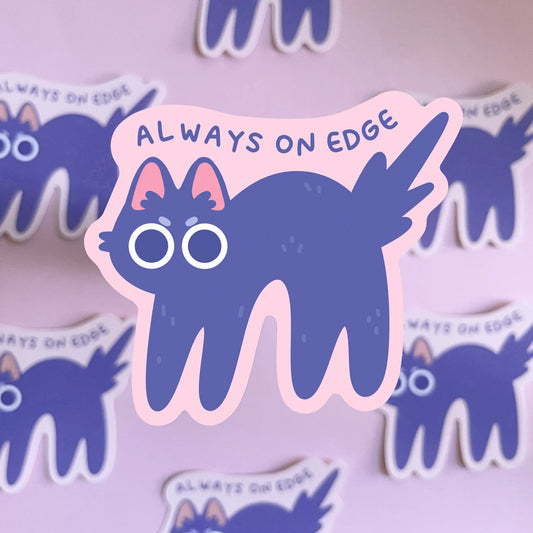 Always On Edge Sticker