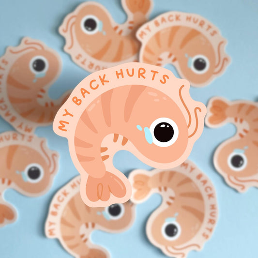 My Back Hurts - Sticker