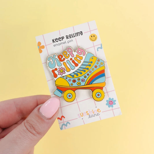 Keep Rolling - Enamel Pin