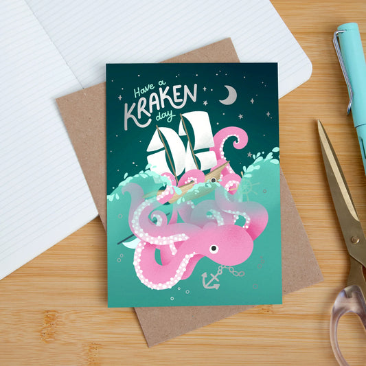 Have A Kraken Day - A6 Card