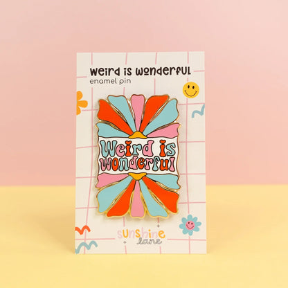 Weird Is Wonderful - Enamel Pin